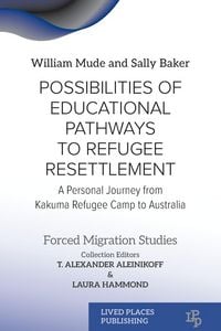 Produktbild: Possibilities of Educational Pathways to Refugee Resettlement