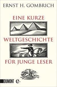 Produktbild: Eine kurze Weltgeschichte f&uuml;r junge Leser