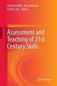 Produktbild: Assessment and Teaching of 21st Century Skills