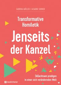 Produktbild: Transformative Homiletik. Jenseits der Kanzel