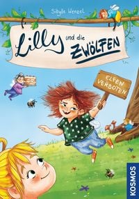 Produktbild: Lilly und die Zw&ouml;lfen, 1, Elfen verboten