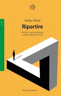 Produktbild: Ripartire. Perch&eacute; ci pesa cambiare e come possiamo farlo