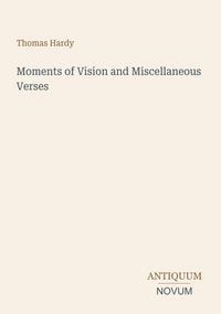 Produktbild: Moments of Vision and Miscellaneous Verses
