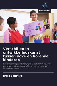 Produktbild: Verschillen in ontwikkelingskunst tussen dove en horende kinderen