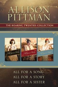 Produktbild: The Roaring Twenties Collection: All for a Song / All for a Story / All for a Sister