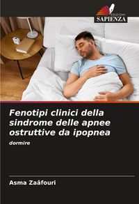 Produktbild: Fenotipi clinici della sindrome delle apnee ostruttive da ipopnea