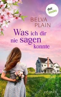 Produktbild: Was ich dir nie sagen konnte