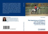 Produktbild: The Experiences of Children with Disabilities in Therapeutic Riding