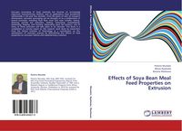 Produktbild: Effects of Soya Bean Meal Feed Properties on Extrusion