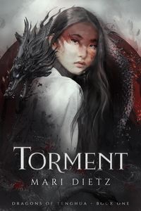 Produktbild: Torment (Dragons of Tenghua, #1)