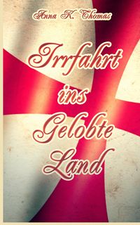 Produktbild: Irrfahrt ins Gelobte Land