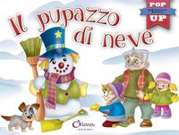 Produktbild: Il pupazzo di neve. Pop-up miniclassici Natale