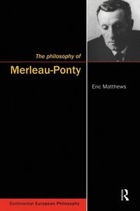 Produktbild: The Philosophy of Merleau-Ponty