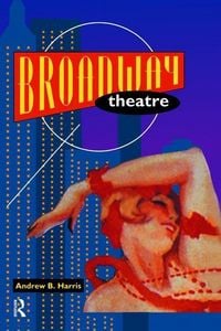 Produktbild: Harris, A: Broadway Theatre