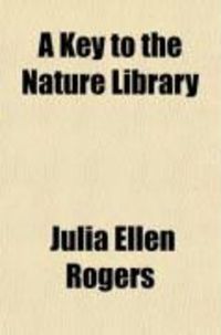Produktbild: A Key to the Nature Library; The Open Book of Nature
