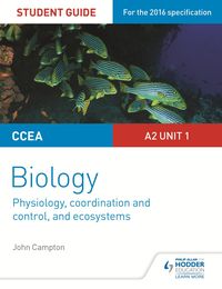 Produktbild: CCEA A2 Unit 1 Biology Student Guide: Physiology, Co-ordination and Control, and Ecosystems