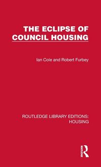 Produktbild: The Eclipse of Council Housing