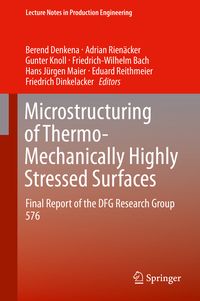 Produktbild: Microstructuring of Thermo-Mechanically Highly Stressed Surfaces