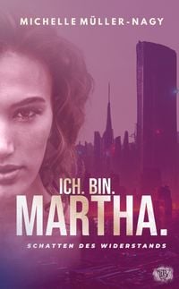Produktbild: ICH.BIN.MARTHA.