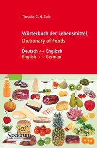 Produktbild: W&ouml;rterbuch der Lebensmittel - Dictionary of Foods