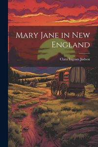 Produktbild: Mary Jane in New England
