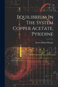 Produktbild: Equilibrium In The System Copper Acetate, Pyridine
