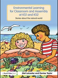 Produktbild: Environmental Learning for Classroom and Assembly at KS1 & KS2