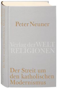 Produktbild: Der Streit um den katholischen Modernismus