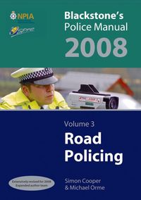Produktbild: Blackstone's Police Manual Volume 3: Road Policing 2008