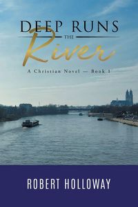 Produktbild: Deep Runs the River