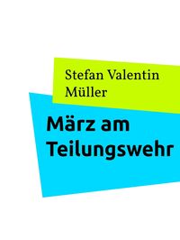 Produktbild: M&auml;rz am Teilungswehr
