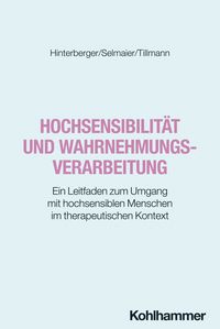 Produktbild: Hochsensibilit&auml;t und Wahrnehmungsverarbeitung