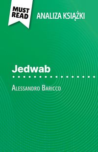 Produktbild: Jedwab ksi&iquest;&iquest;ka Alessandro Baricco (Analiza ksi&iquest;&iquest;ki)