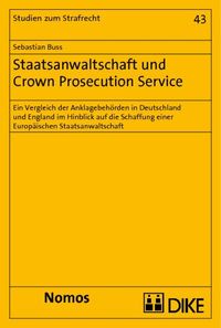 Bild vom Artikel Staatsanwaltschaft und Crown Prosecution Service vom Autor Sebastian Buss