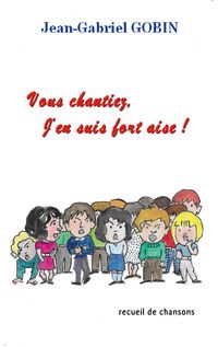 Produktbild: Vous chantiez, j'en suis fort aise !