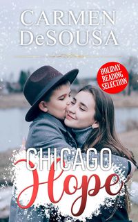 Produktbild: Chicago Hope (Holiday Reading Selection, #2)