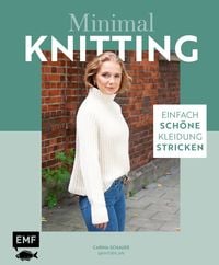 Produktbild: Minimal Knitting &ndash; Einfach sch&ouml;ne Kleidung stricken