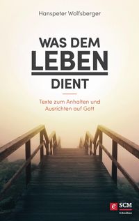 Produktbild: Was dem Leben dient