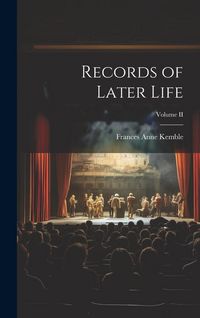 Produktbild: Records of Later Life; Volume II