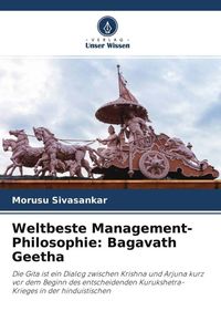 Produktbild: Weltbeste Management-Philosophie: Bagavath Geetha