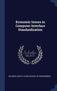 Produktbild: Economic Issues in Computer Interface Standardization