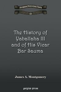 Produktbild: Montgomery, J: The History of Yaballaha III and of His Vicar