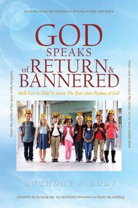 Produktbild: GOD Speaks of Return and Bannered