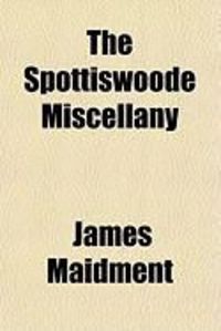 Produktbild: The Spottiswoode Miscellany
