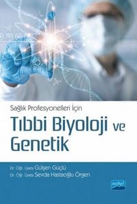 Produktbild: Saglik Profesyonelleri Icin Tibbi Biyoloji ve Genetik