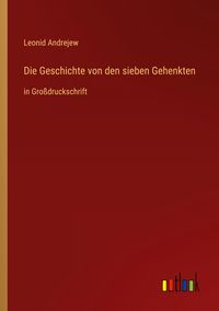 Produktbild: Die Geschichte von den sieben Gehenkten
