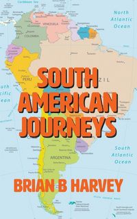 Produktbild: South American Journeys
