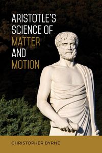 Produktbild: Aristotle's Science of Matter and Motion