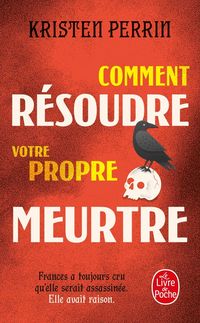 Produktbild: Comment r&eacute;soudre votre propre meurtre