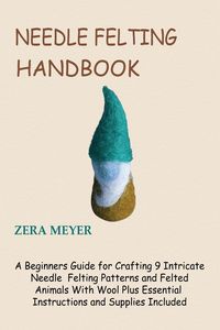 Produktbild: Needle Felting Handbook